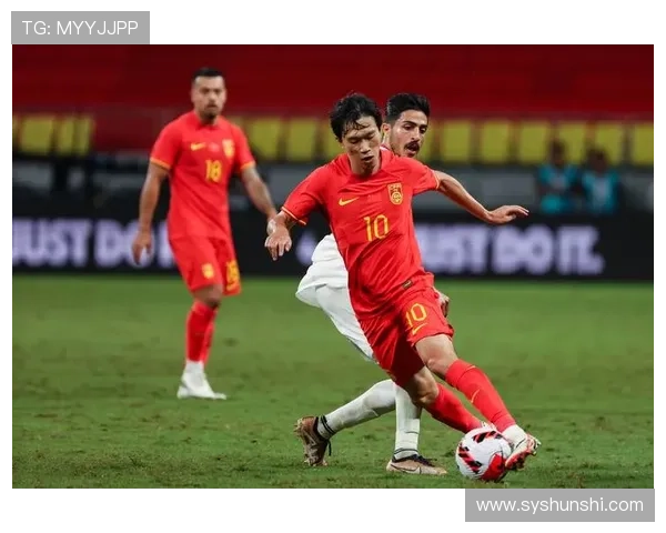 中国男足世预赛迎关键战新帅战术调整引发关注球迷期待反弹表现